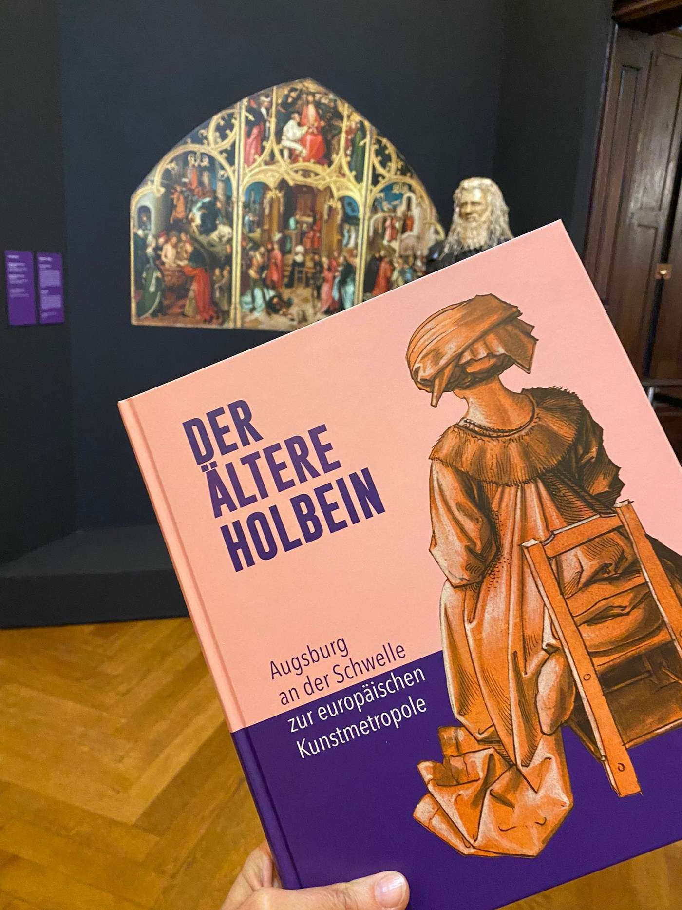 "Der ältere Holbein - Augsburg an der Schwelle zur europäischen Kunstmetropole“